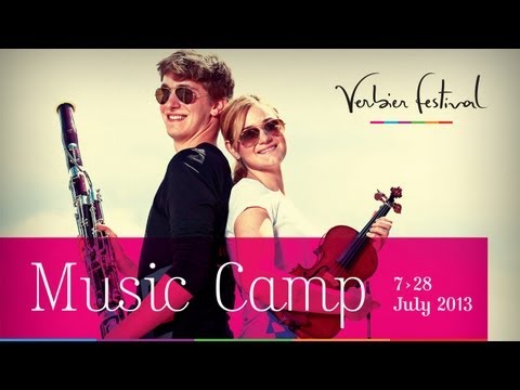 Discover the Verbier Festival Music Camp (7 - 28 July 2013)