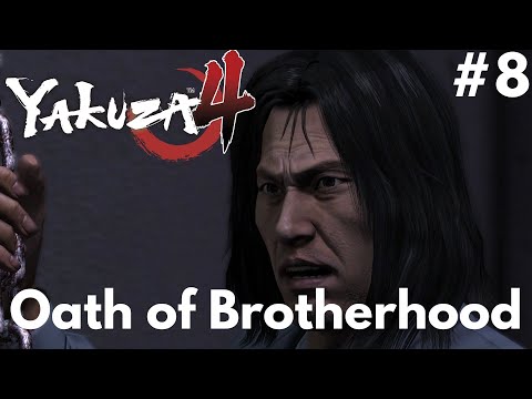 YAKUZA 4 REMASTERED 4K Gameplay Walkthrough #8 - Taiga Saejima : Oath of Brotherhood