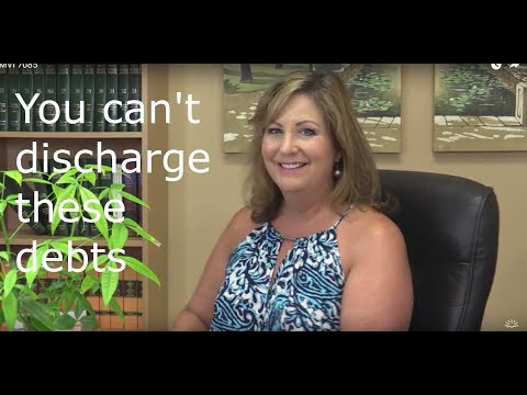 You can't discharge these debts in bankruptcy Video
