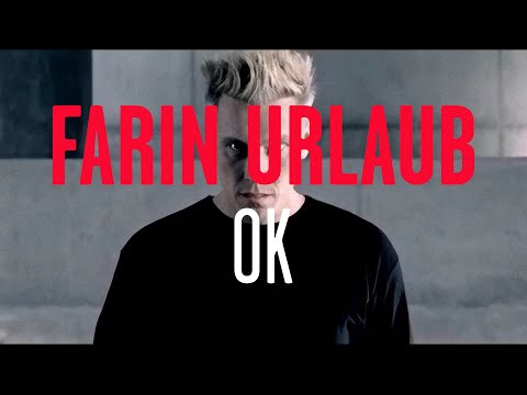 Farin Urlaub - OK (Offizielles Video)