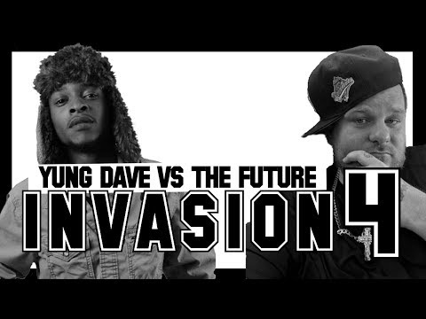 The Future vs Yung Dave - No Coast Raps | Invasion 4