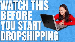 Watch This Before You Start Dropshipping in 2020 [Shopify Dropshipping]