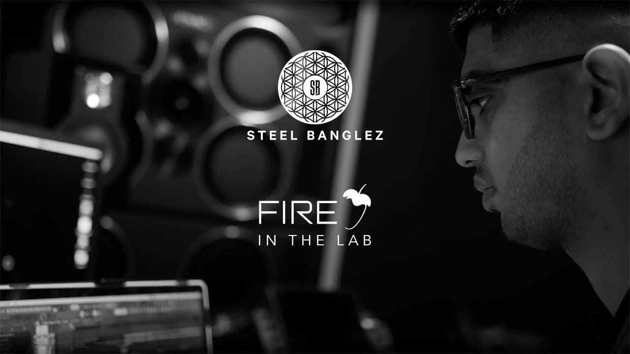 Steel Banglez: Fire in the Lab - YouTube