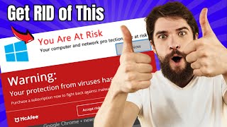 Get RID of McAfee Fake Popups (2023) | Remove McAfee Web advisor and VIRUS