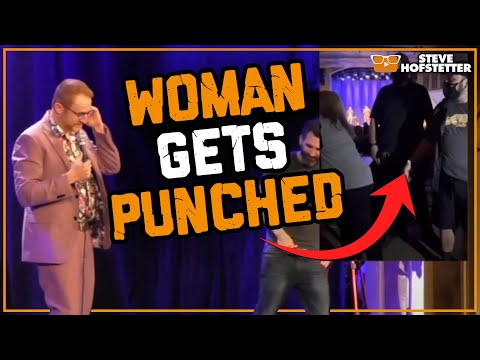 Woman Gets Punched at Comedy Show - Steve Hofstetter