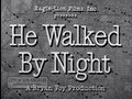 He Walked by Night (1948) [Film Noir] [Thriller ...