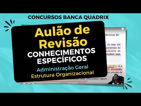 ESTRUTURA ORGANIZACIONAL | ADM GERAL | AULÃO DE REVISÃO 2022