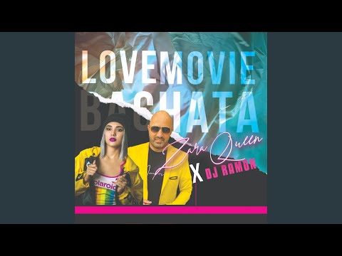 Love Movie (Bachata Version)