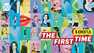 /RSK/THE FIRST TIME/ 이달의 소녀 (LOONA)