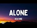 Noah Nine - Alone (Lyrics)