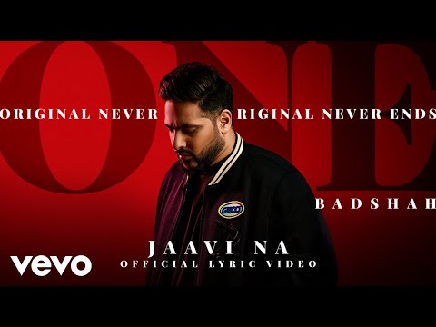 Badshah - Jaavi Na | ONE Album | Official Lyric Video