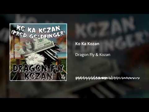 Dragon Fly & Kozan - Ko Ka Kozan (prod. Goldfinger)