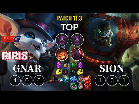 VSG Riris Gnar vs Sion Top - KR Patch 11.3