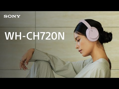 Closer Look: Sony WH-CH720N Wireless Noise Cancelling Headphones