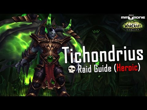 Tichondrius Guide (LFR / Normal / HEROIC) - Nachtfestung [German]