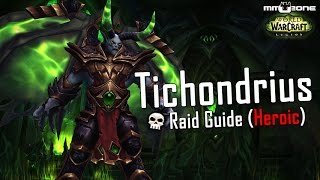 Tichondrius Guide (LFR / Normal / HEROIC) - Nachtfestung [German]