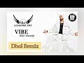 Vibe (Bhangra Mix) Diljit Dosanjh | Dj Lishkara | Raj Ranjodh | Intense | Moonchild Era Album 2023