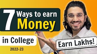 How to Earn Money in College | 7 Ways | for College Students