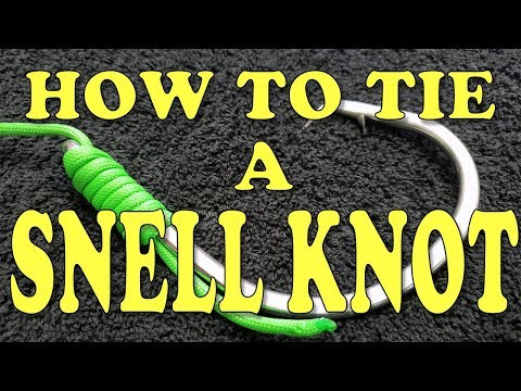 How to Tie a Snell Knot - 2 Methods & When I Use Them