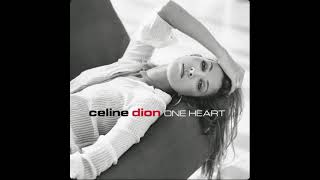 Céline Dion - One Heart