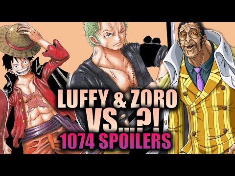 LUFFY & ZORO VS ...! / One Piece Chapter 1074 Spoilers