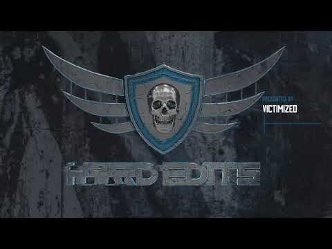 Victimized - Hard Edits Podcast (Episode 35)