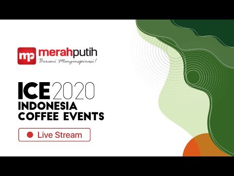 (DAY 4 | FINAL IBrC) INDONESIA COFFEE EVENTS || ICE 2020