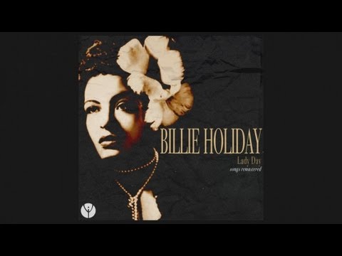 Billie Holiday - Cheek To Cheek (1956) [Digitally Remastered]