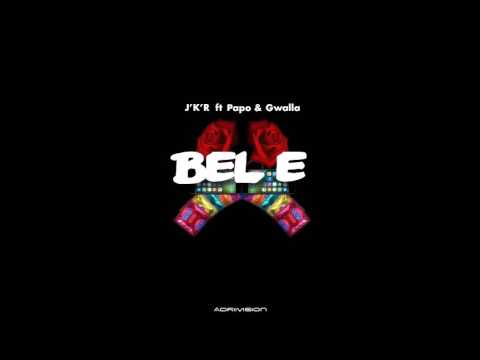 J'K'R Ft Papo & Gwalla - Bel e ( Mix & Mastering: J'K'R-Music™ )