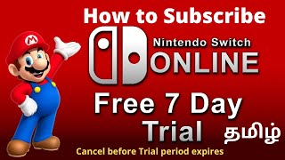 தமிழ் : How to get Nintendo Switch 7 Day Free Trial Membership & Cancel before trial period expires?
