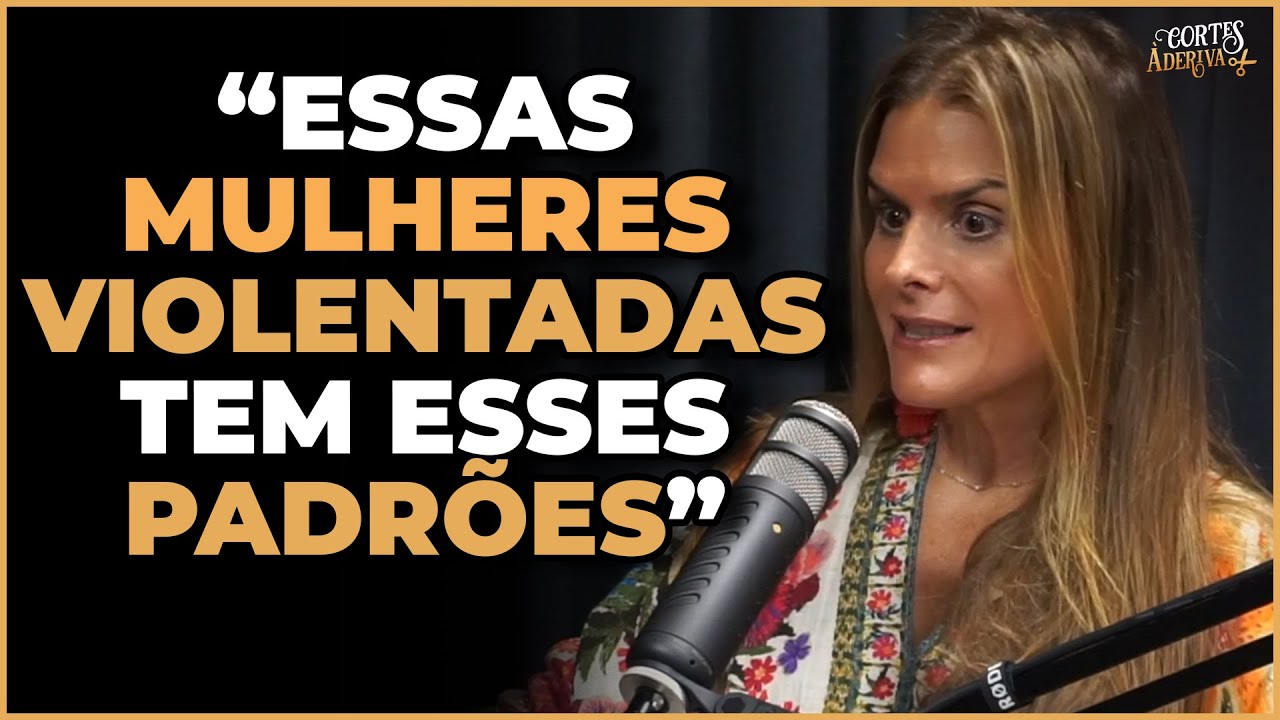 Por que mulheres violentadas voltam pros seus AGRESSORES? | À Deriva Cortes