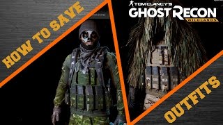 Tips and Tricks | How To  Save Outfits | Ghost Recon Wildlands