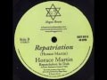 Horace Martin - Repatriation + Repatriation In Dub