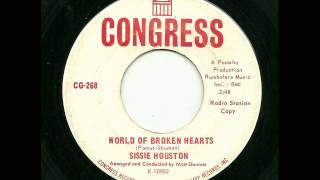 Sissie Houston - World Of Broken Hearts (Congress)