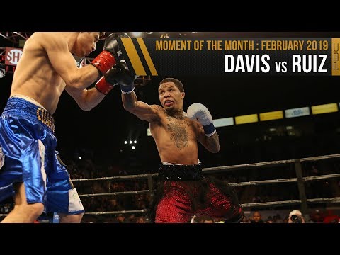 February 2019 Moment of the Month: Davis vs Ruiz