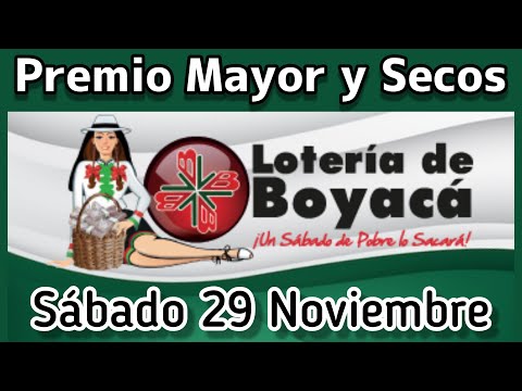 🔘 PREMIO MAYOR Y SECOS Loteria de BOYACA Sabado 29 de Noviembre de 2025