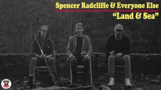 Spencer Radcliffe & Everyone Else - 