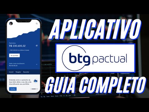 Como Utilizar o APP do BTG Pactual Investimentos - BTG Trader