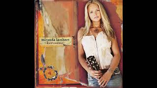 Miranda Lambert- Bring Me Down