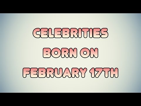 Watch lagu Images Videos Celebrity Birthday February 17, Watch Images Celebrity Birthday February 17 free Watch, Watch Images Celebrity Birthday February 17