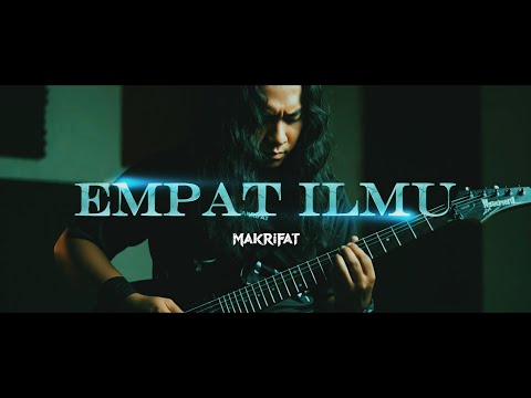 MAKRIFAT - EMPAT ILMU II (Video Music Official)
