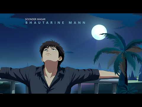 Soonder Magar - Bhautarine Mann 