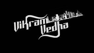 Thaniloo Presents - Vikram Vedha 2018 OFFICIAL Teaser