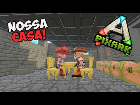 PixARK T2 ep.03 --- CONSTRUINDO NOSSA CASA!!