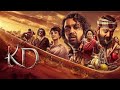 Kannada New Movies Kannada New Movies 2026 KD The Devil 2026 Full Movie Hindi Dubbed Dhruv