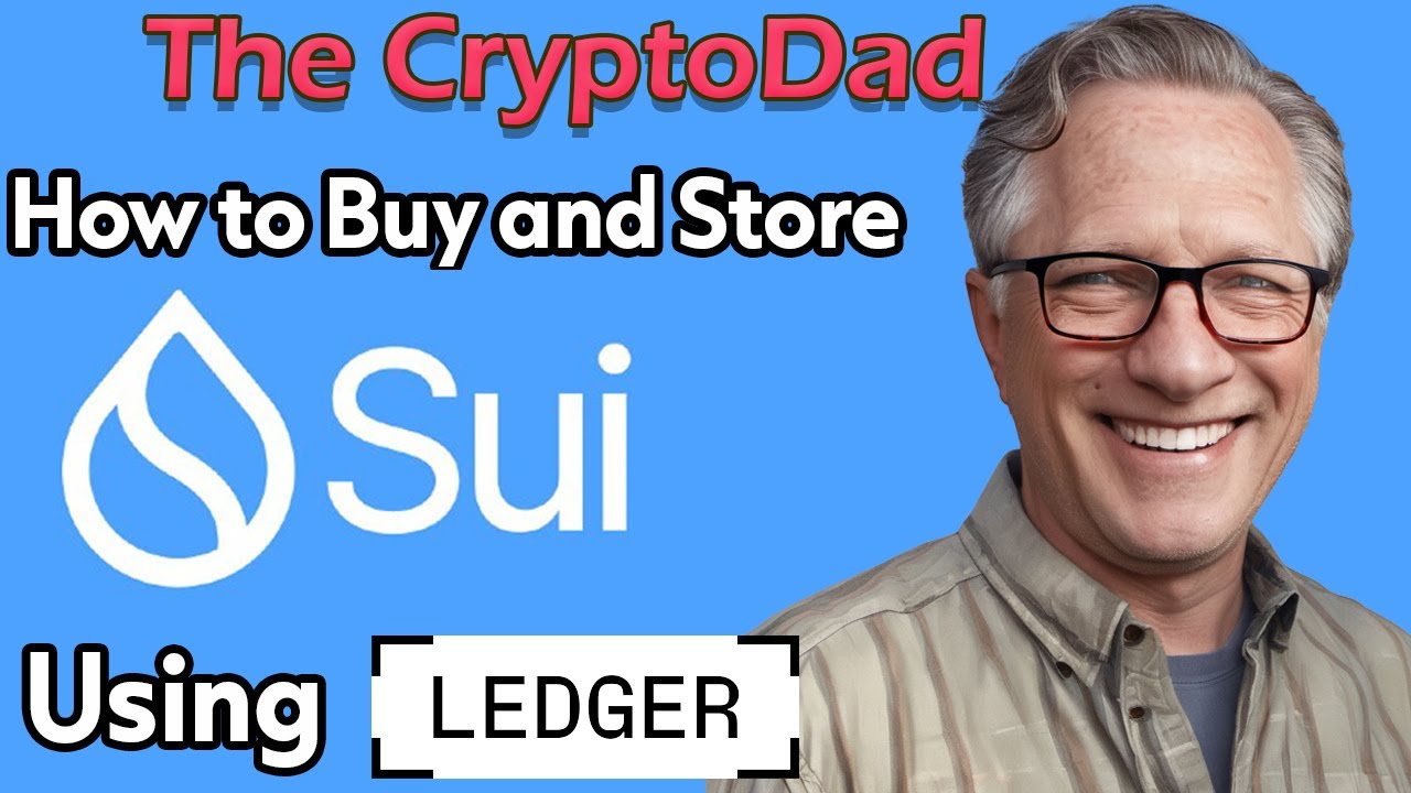 How to Buy Sui Tokens & Store with Sui Wallet & Ledger