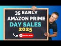 35 Early Amazon Prime Day 2025 Deals You Ll Kick Yourself For Missing