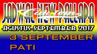 Download lagu JADWAL NEW PALLAPA-AGUSTUS-SEPTEMBER 2017-SUMBER SNP PUSAT mp3
