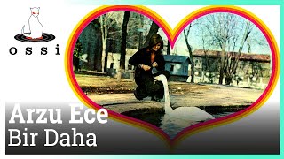 Arzu Ece / Bir Daha