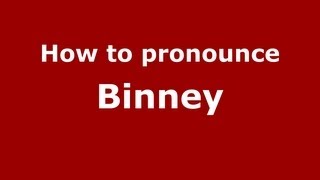 How to pronounce Binney